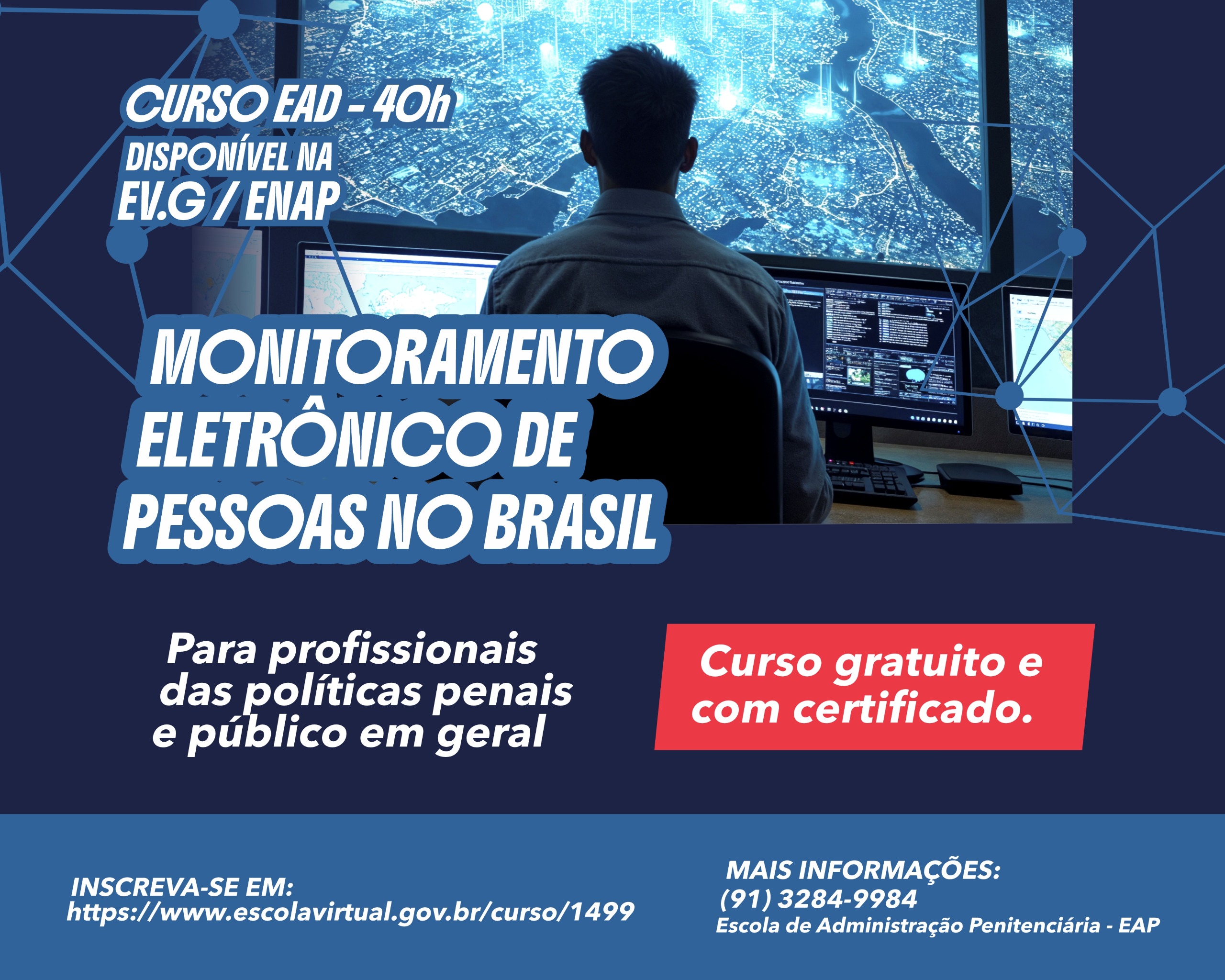 Capacitação nacional em monitoração eletrônica está disponível para servidores da Seap